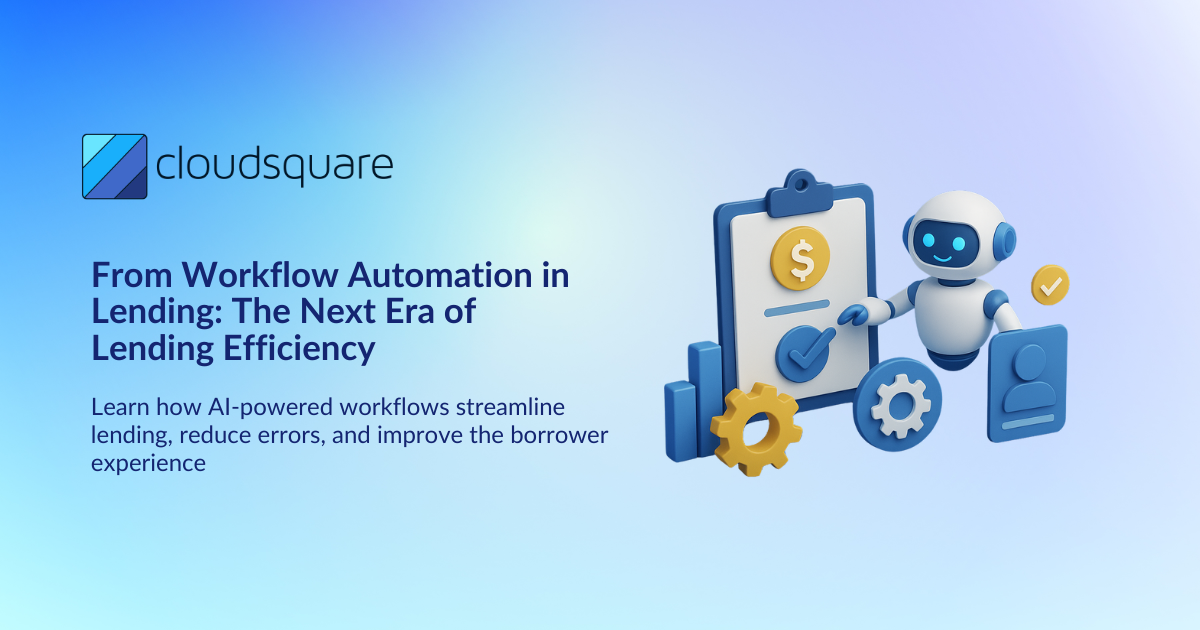 Workflow Automation in Lending